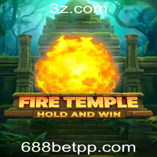 FireTemple: Descubra o Fascinante Mundo do Novo Jogo de Aventura na 688bet Plataforma